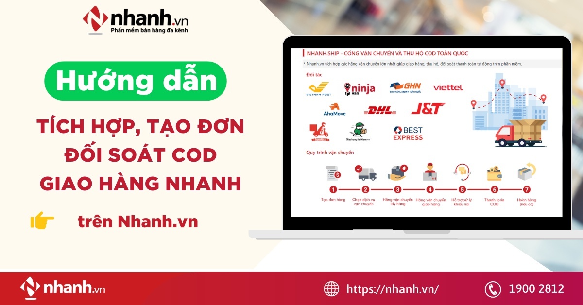 Hướng dẫn tích hợp, tạo đơn, đối soát COD GHN trên Nhanh.vn