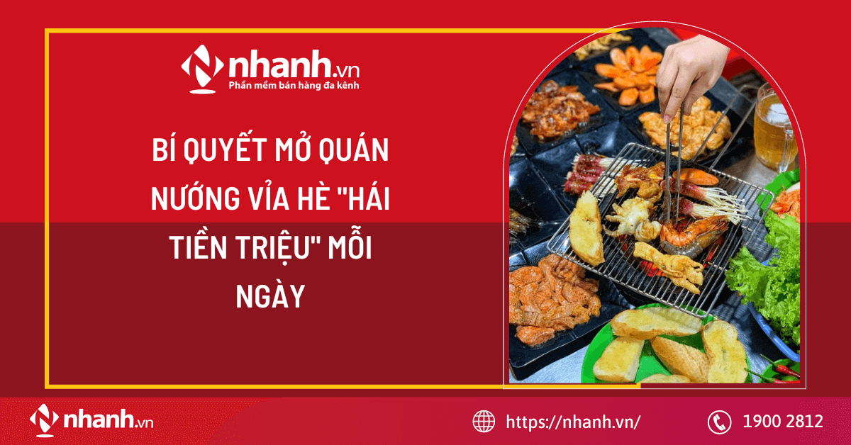 Bí quyết mở quán nướng vỉa hè