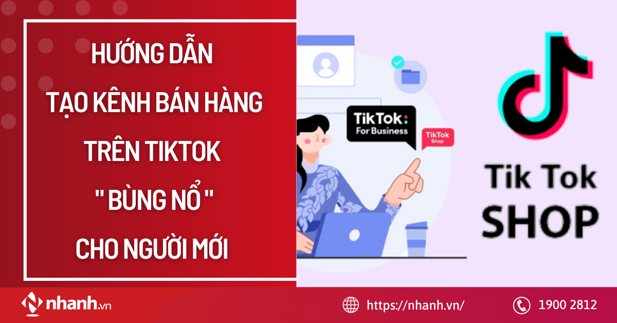 Hướng dẫn tạo kênh bán hàng trên TikTok
