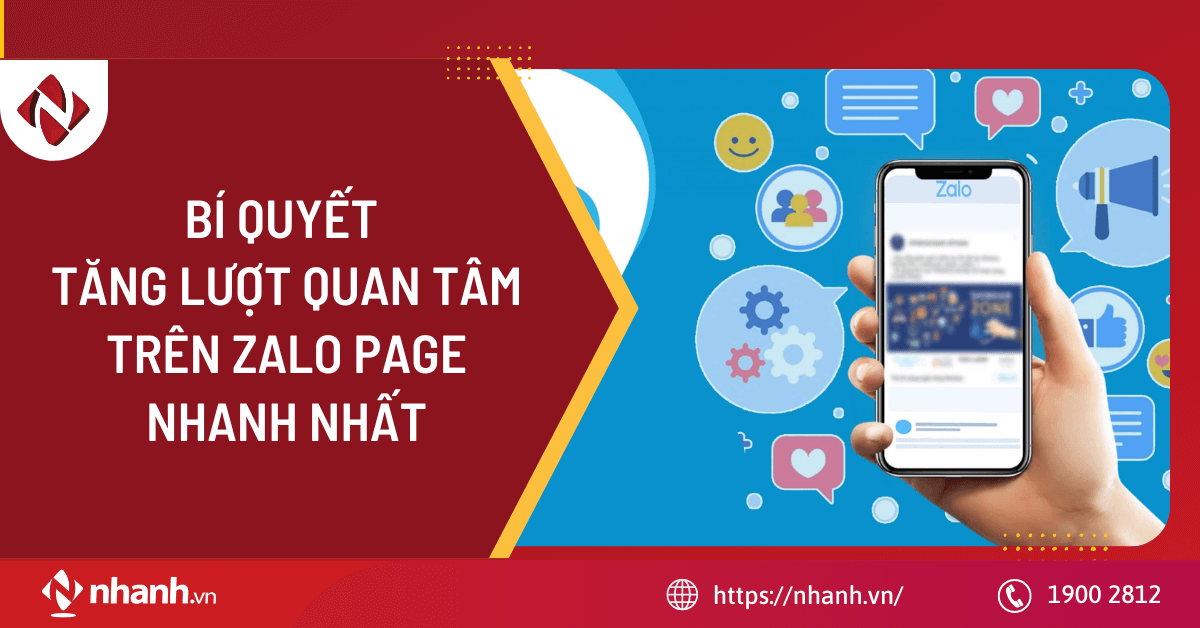 Bí quyết tăng lượt quan tâm trên Zalo Page nhanh nhất