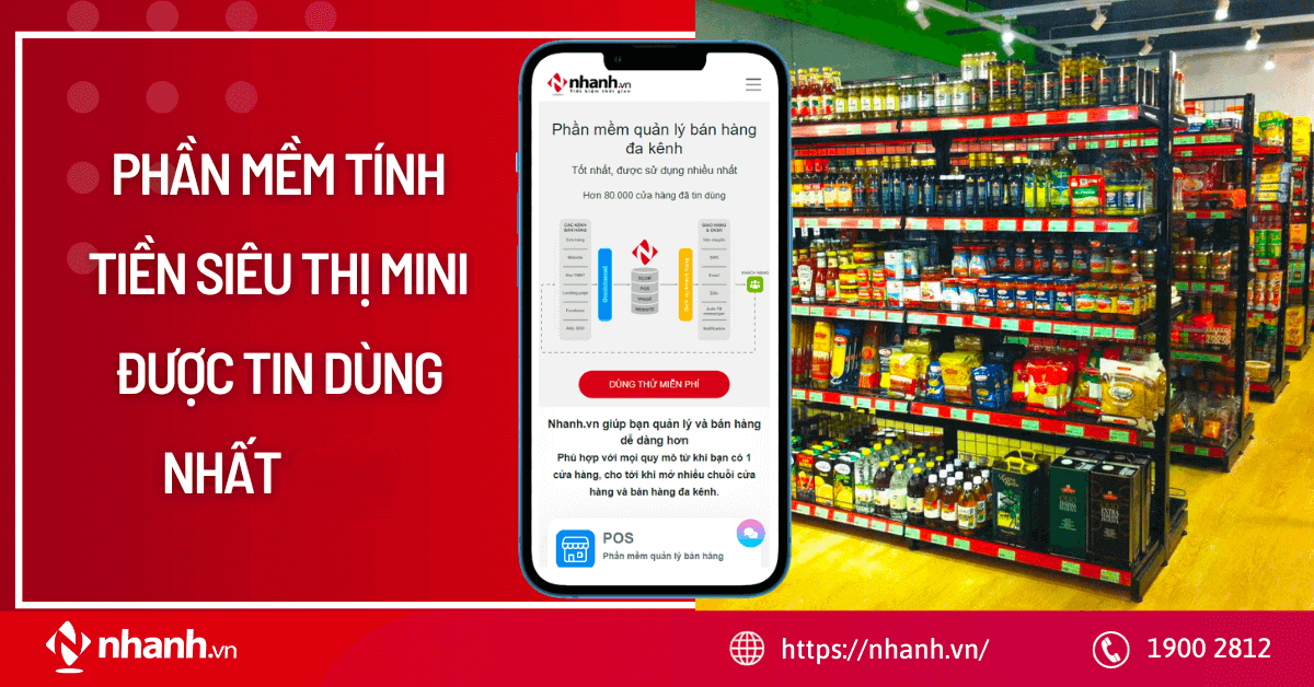 Phần mềm tính tiền siêu thị mini được tin dùng nhất 2024