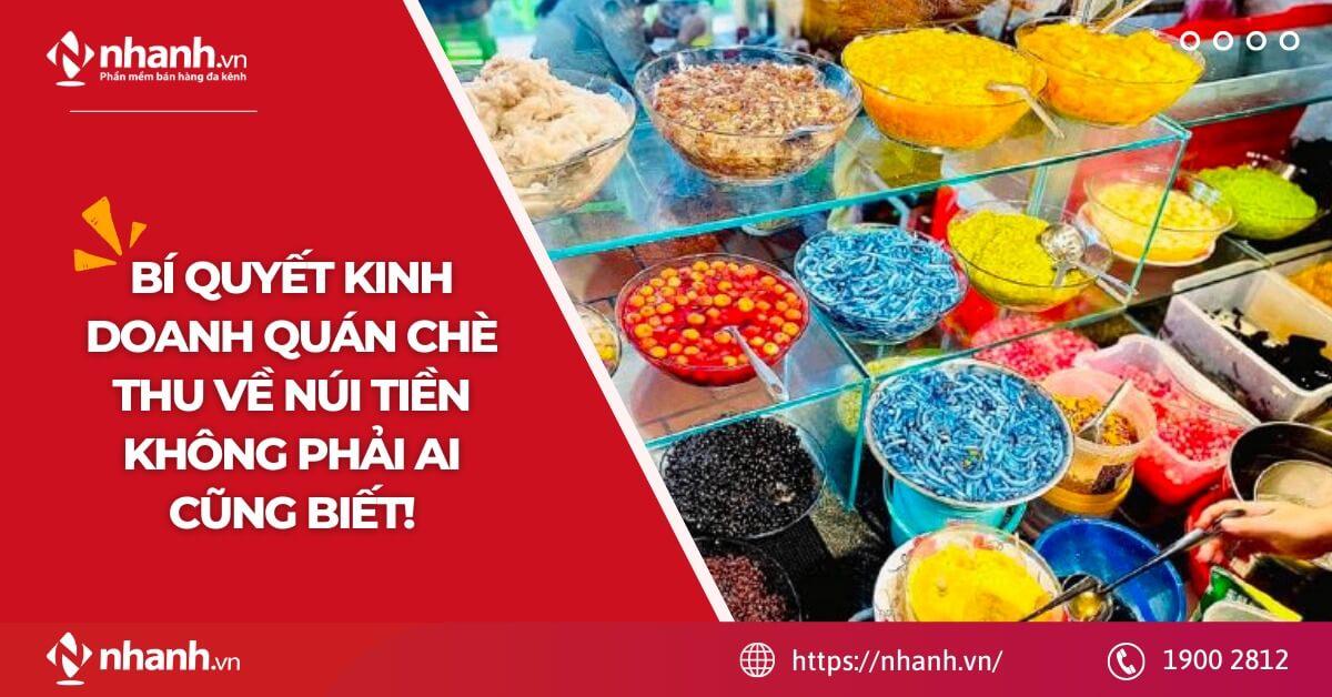 Bí quyết kinh doanh quán chè thu về núi tiền không phải ai cũng biết!