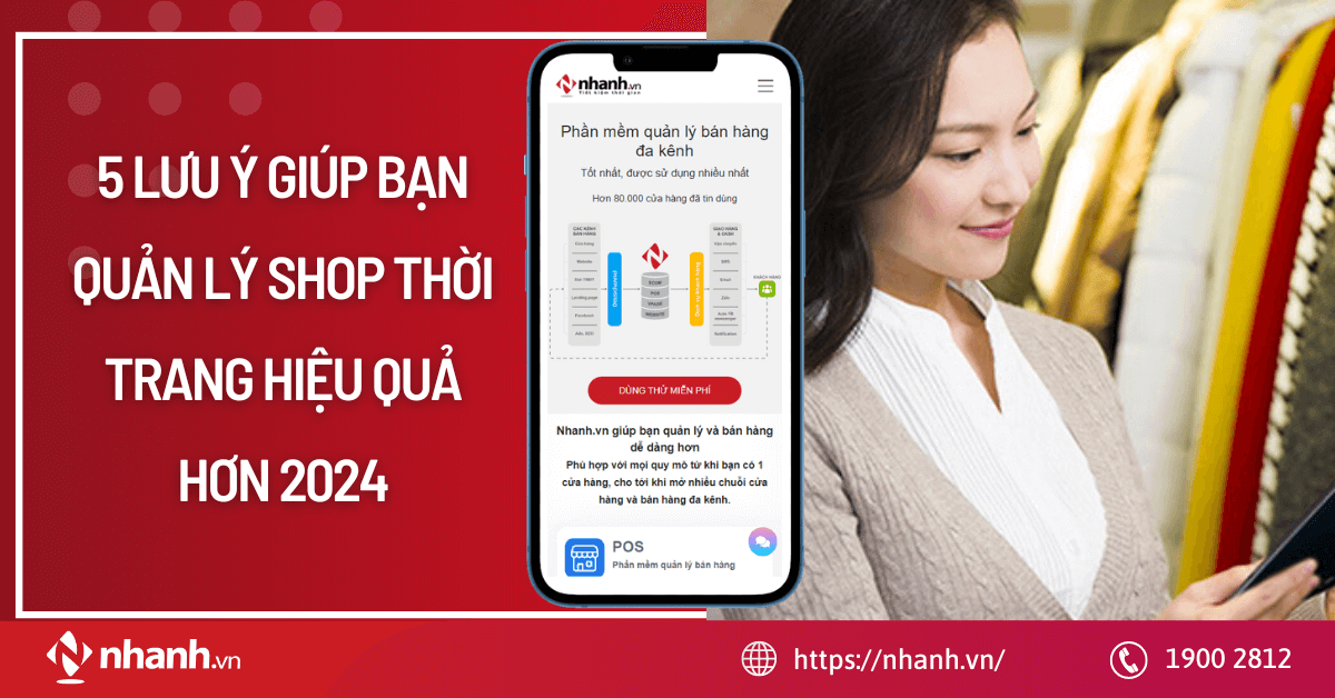 5 lưu ý giúp bạn quản lý shop thời trang hiệu quả hơn 2025