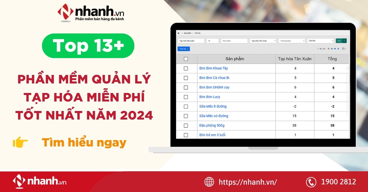 Top 13 phần mềm quản lý tạp hóa miễn phí tốt nhất năm 2024