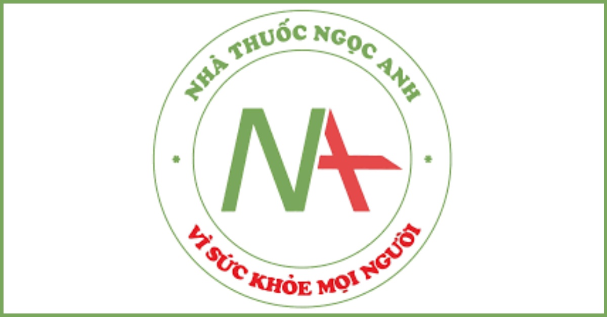 Nhà thuốc Ngọc Anh – nhà thuốc online uy tín, chất lượng, đáng tin cậy