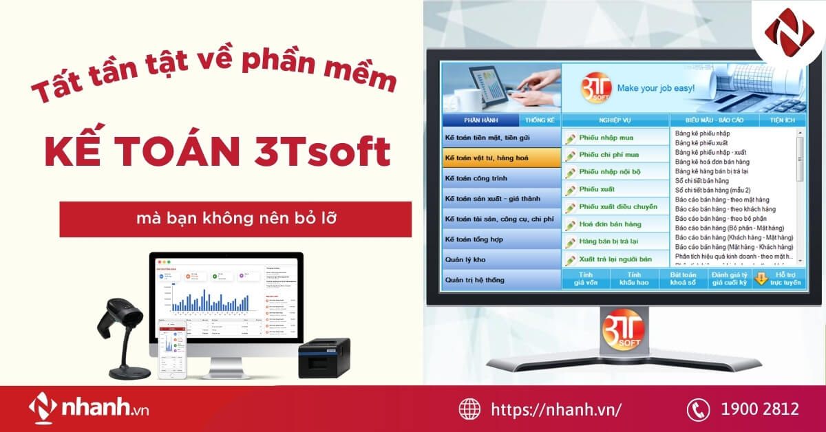 Tất tần tật về phần mềm kế toán 3Tsoft mà bạn không nên bỏ lỡ