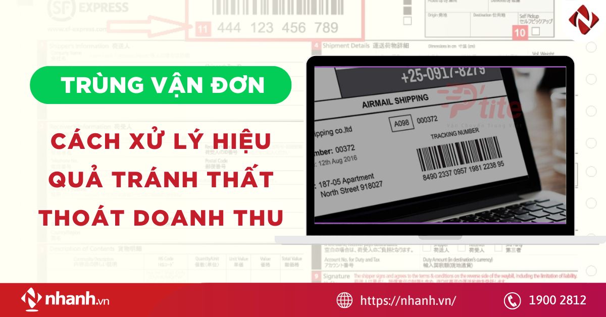 Trùng vận đơn – cách xử lý hiệu quả để tránh thất thoát doanh thu