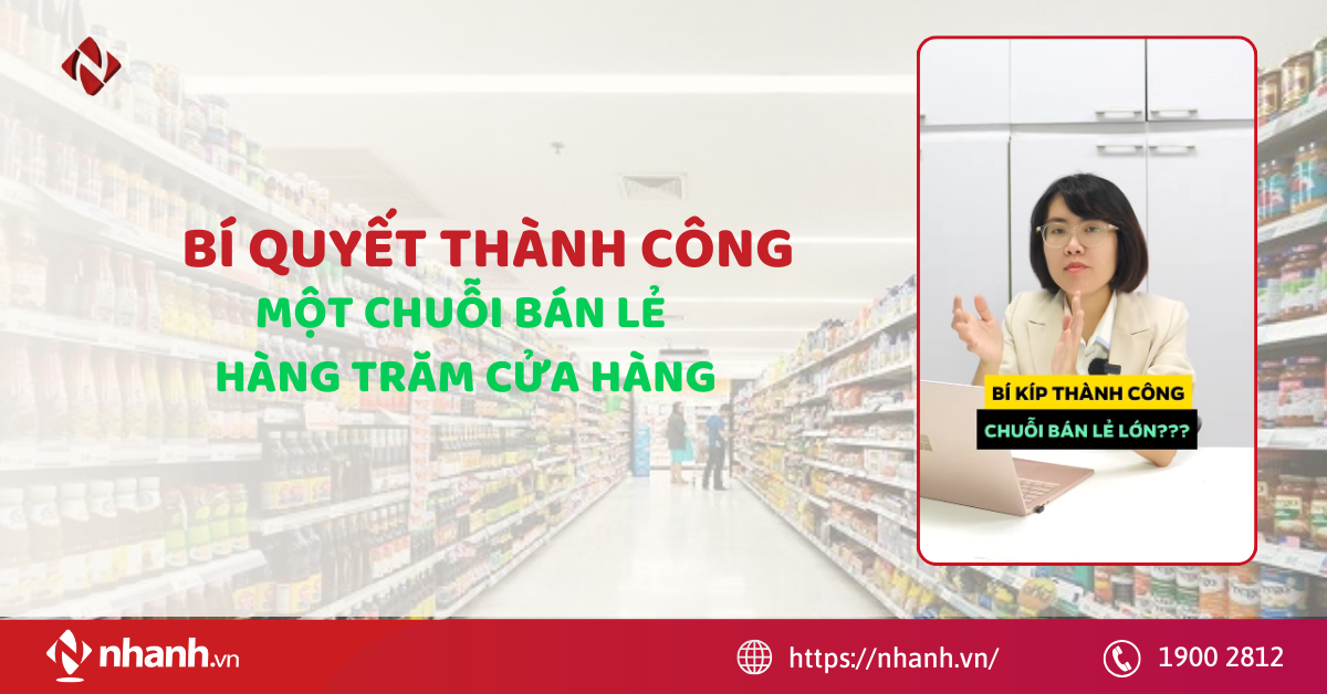 Bí kíp thành công của một chuỗi bán lẻ hàng trăm cửa hàng?