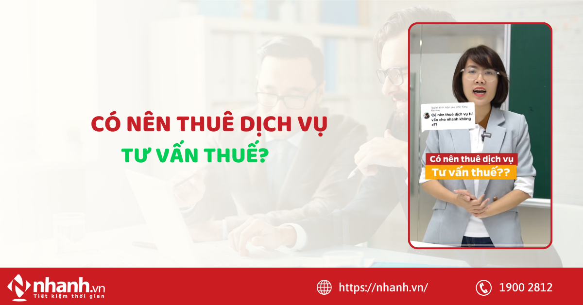 Có nên thuê dịch vụ tư vấn thuế cho doanh nghiệp hay không?