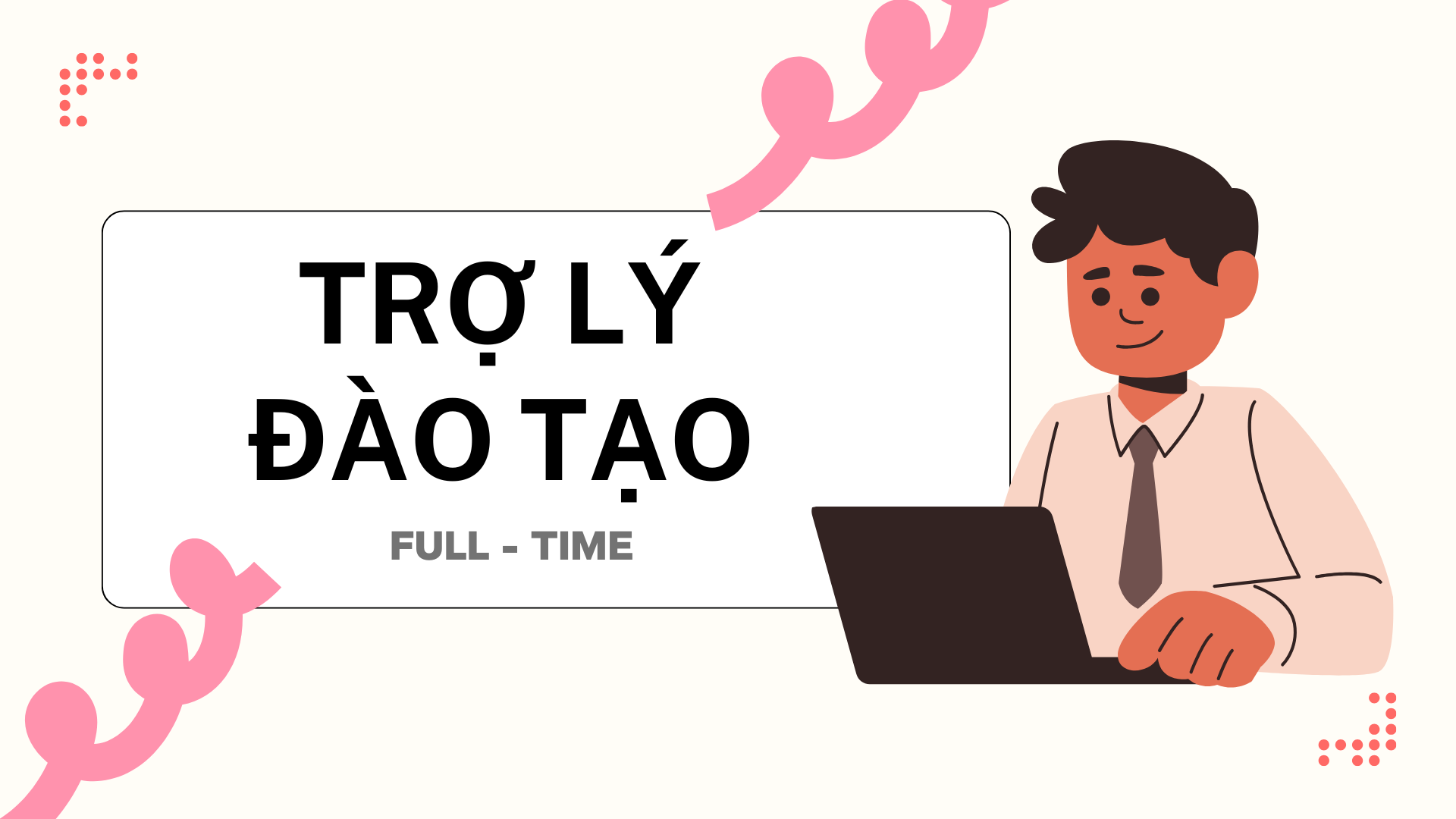 [HN] TRỢ LÝ ĐÀO TẠO