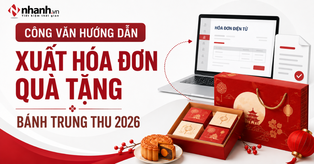 Công văn hướng dẫn xuất hóa đơn quà tặng bánh trung thu 2026
