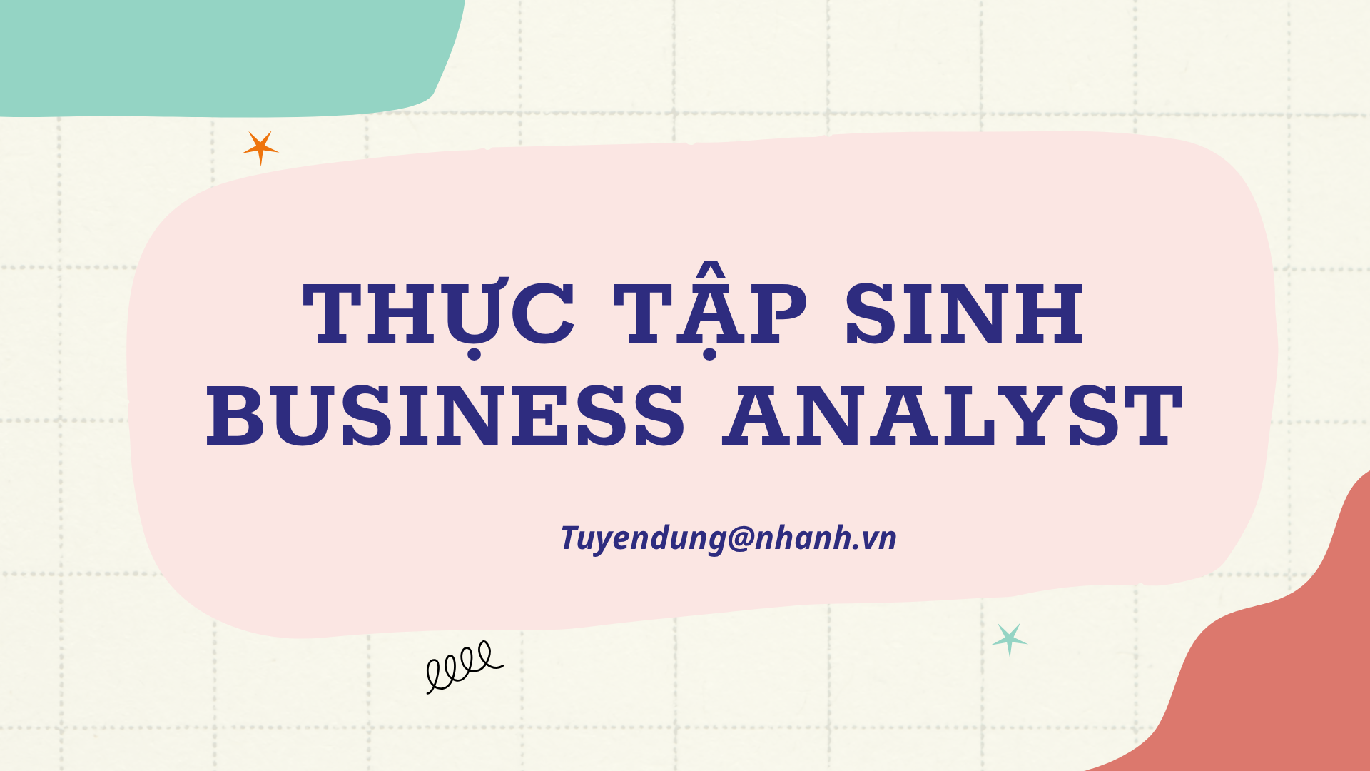 [HN] THỰC TẬP SINH BUSINESS ANALYST