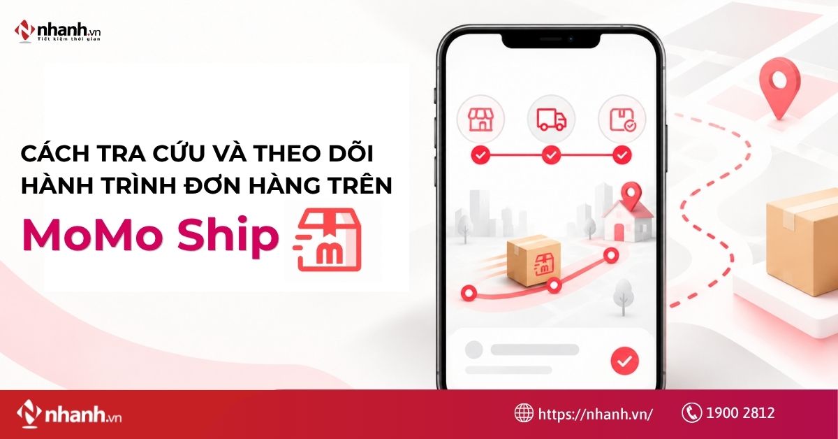 Cách tra cứu và theo dõi hành trình đơn hàng trên MoMo Ship