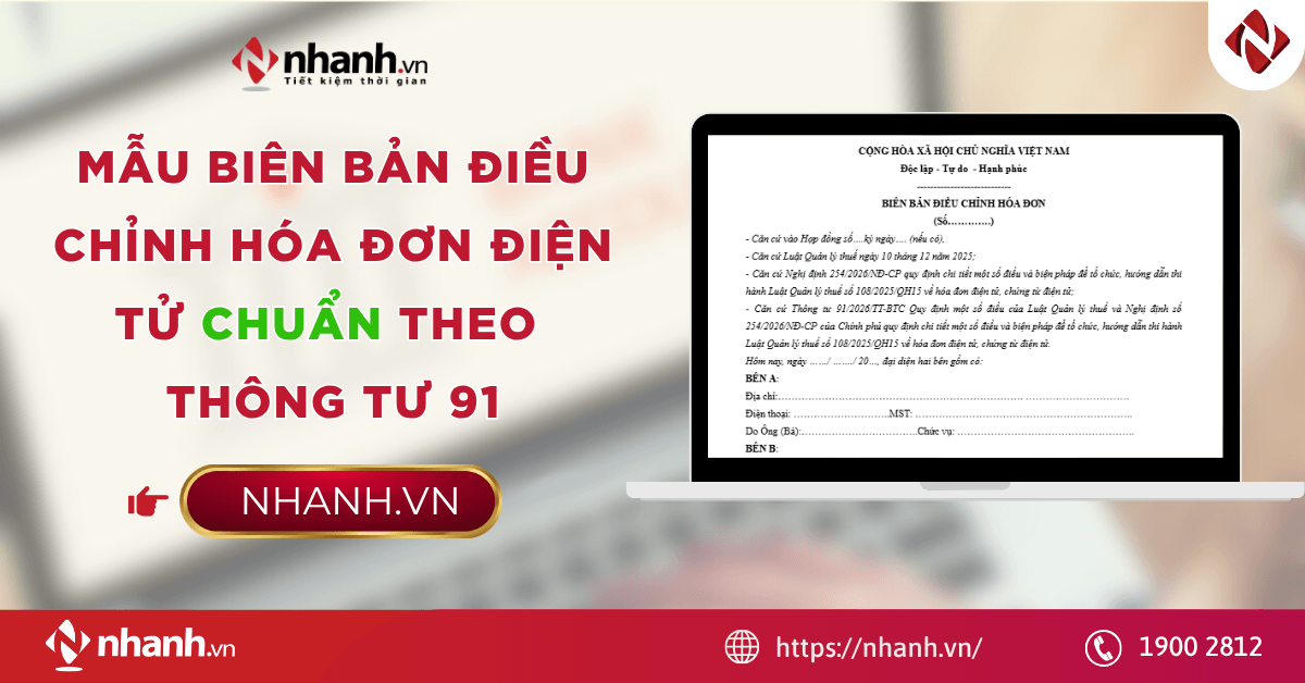 Mẫu biên bản điều chỉnh hóa đơn điện tử CHUẨN theo Thông tư 91