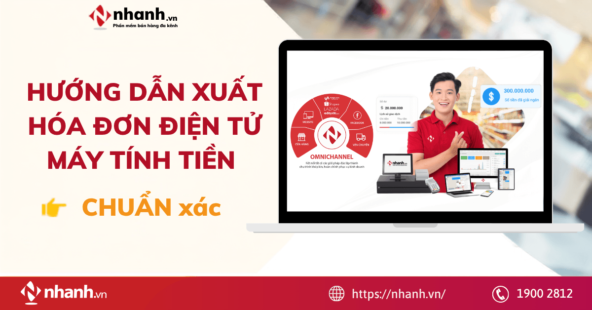 Hướng dẫn xuất hóa đơn điện tử máy tính tiền CHUẨN xác