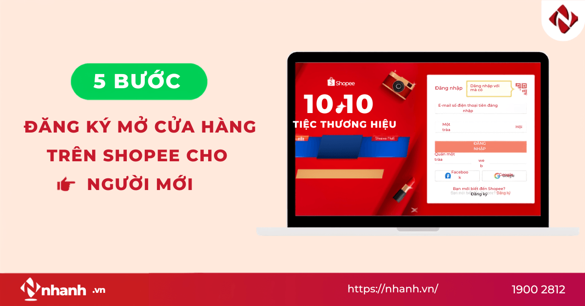 5 bước đăng ký mở cửa hàng trên Shopee cho người mới