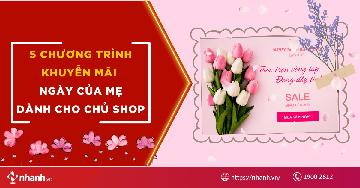 5 chương trình khuyến mãi Ngày của Mẹ dành cho chủ shop