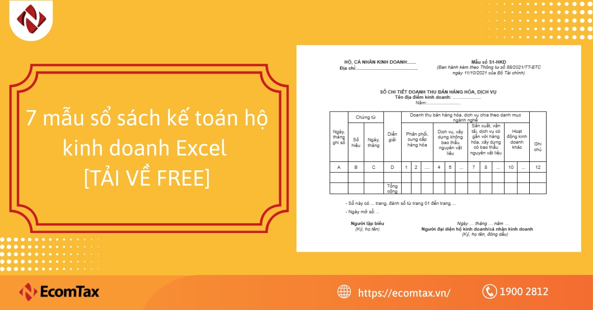 7 mẫu sổ sách kế toán hộ kinh doanh Excel [TẢI VỀ FREE]