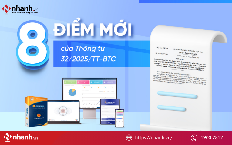 8 điểm mới quan trọng của Thông tư 32/2025/TT-BTC tác động trực tiếp đến công tác kế toán