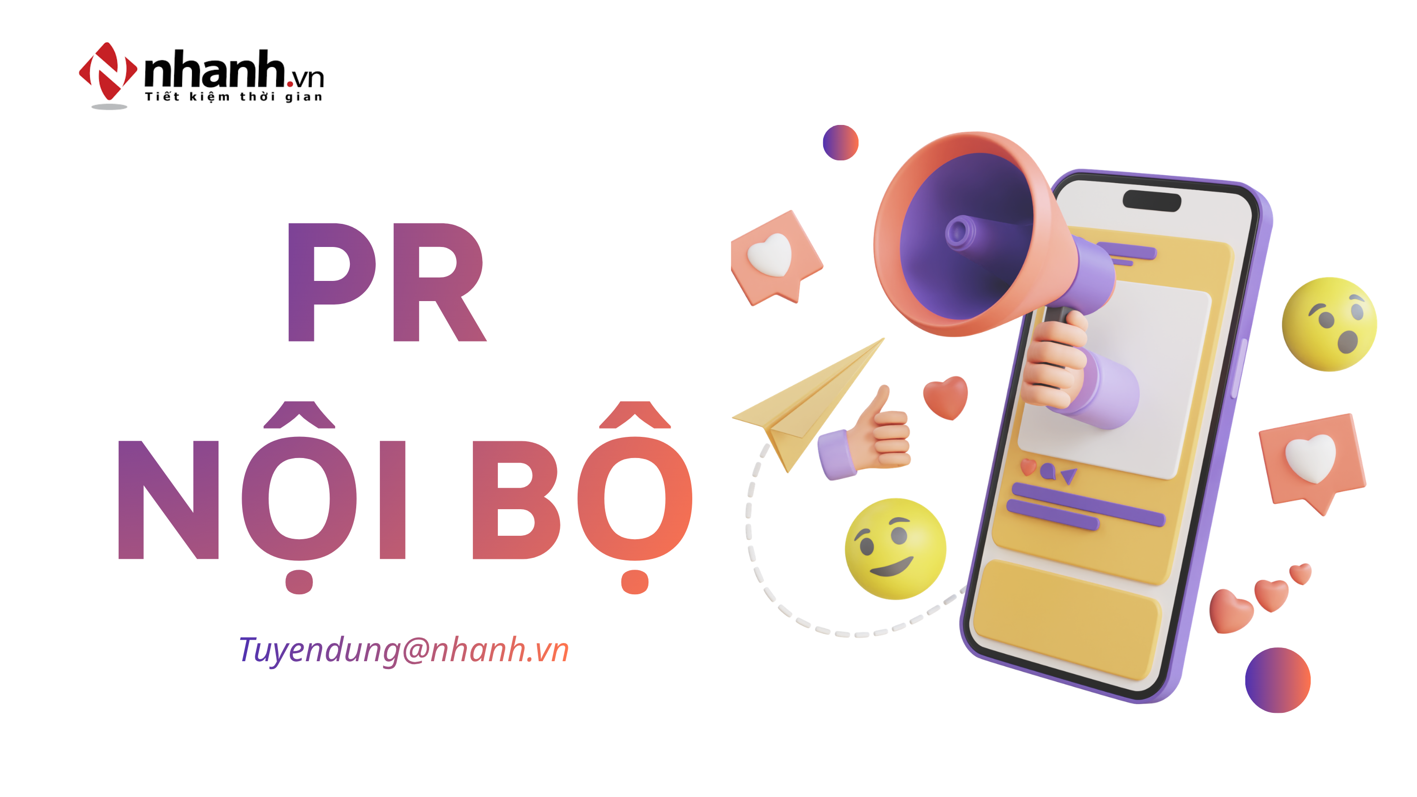 [HN] NHÂN VIÊN TRUYỀN THÔNG NỘI BỘ