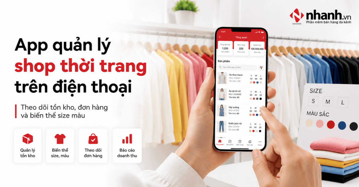 7 app quản lý shop thời trang trên điện thoại đáng tham khảo