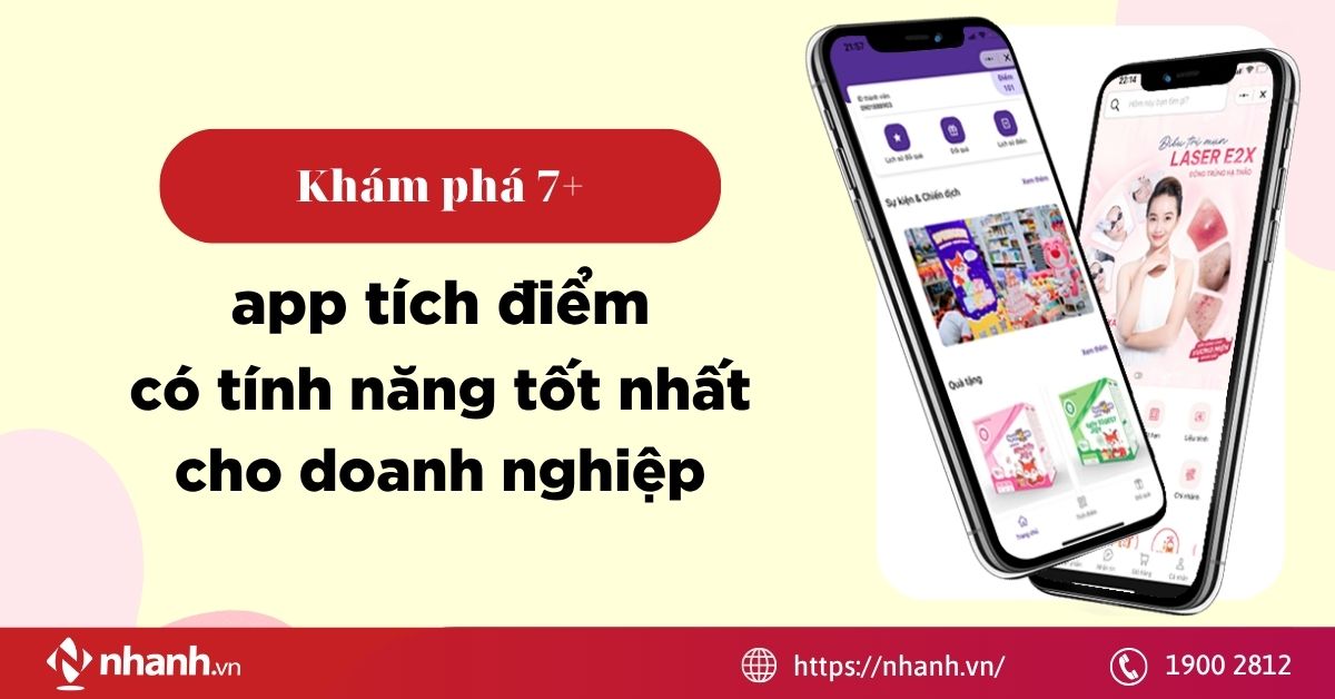 Top 7+ app tích điểm cho khách hàng được ưa chuộng nhất
