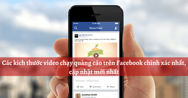 kích thước video chạy quảng cáo trên Facebook