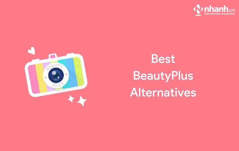 Phần mềm BeautyPlus tích hợp tính năng mạnh mẽ giúp sở hữu bức ảnh ưng ý