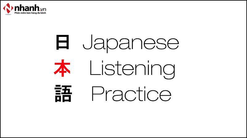 Japanese Listening Practice là phần mềm hữu ích để nâng cao khả năng nghe- nói tiếng Nhật