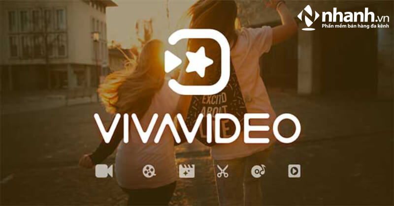 VivaVideo được nhiều người dùng Việt Nam ưa thích sử dụng