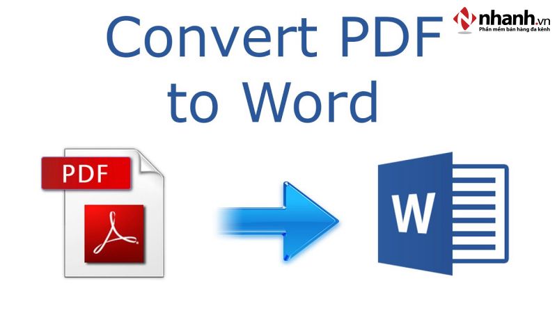Convert PDF to Word là phần mềm chuyển từ pdf sang word miễn phí