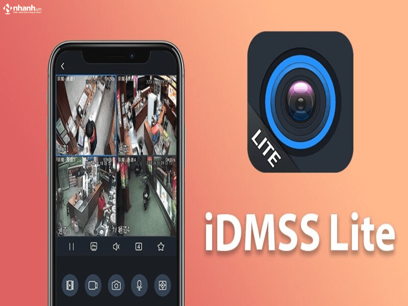 Phần mềm xem camera iDMSS-Lite