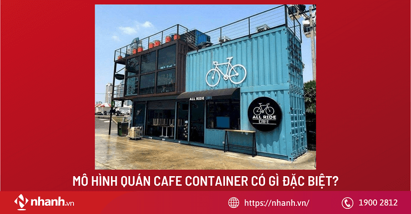 Mô hình quán cafe container có gì đặc biệt?
