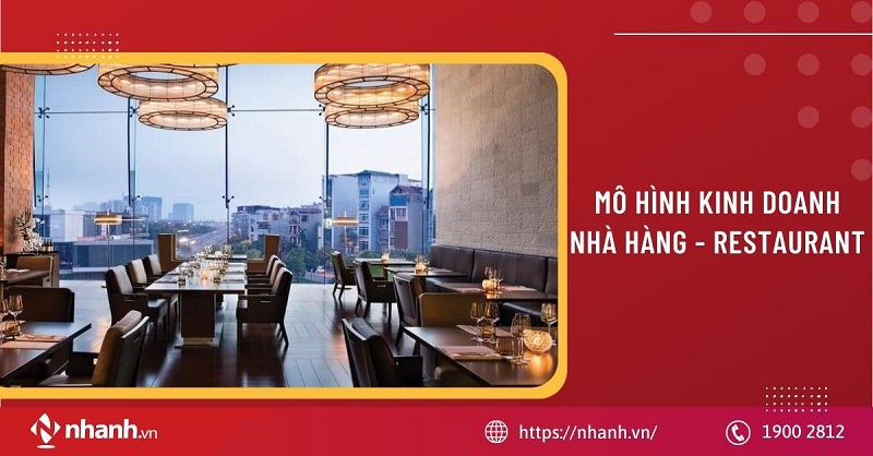 Mô Hình Kinh Doanh Nhà Hàng - Restaurant