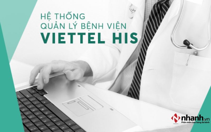 Phần mềm quản lý bệnh viện Viettel-HIS