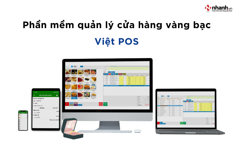 Phần mềm quản lý cửa hàng vàng bạc Việt POS