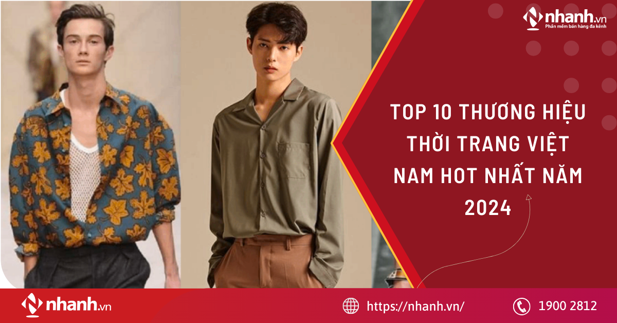 Top 10 thương hiệu thời trang Việt Nam HOT nhất năm 2024