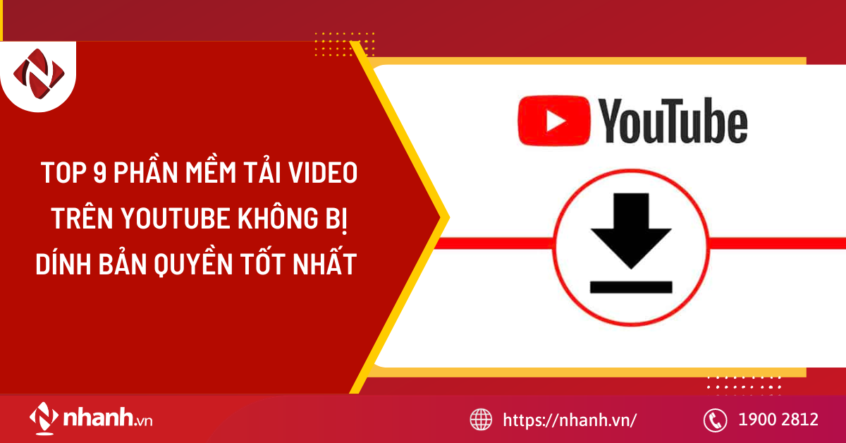 Top 9 phần mềm tải video trên Youtube không bị dính bản quyền tốt nhất năm 2024