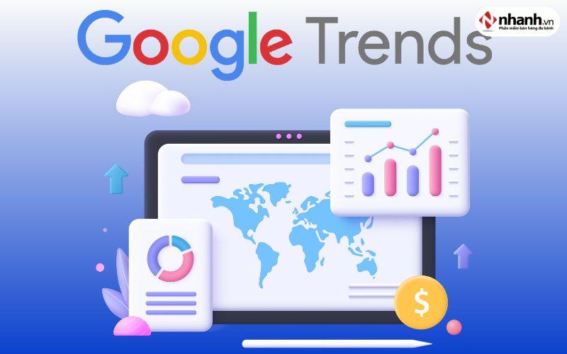 Sử dụng Google Trends nghiên cứu ngành hàng