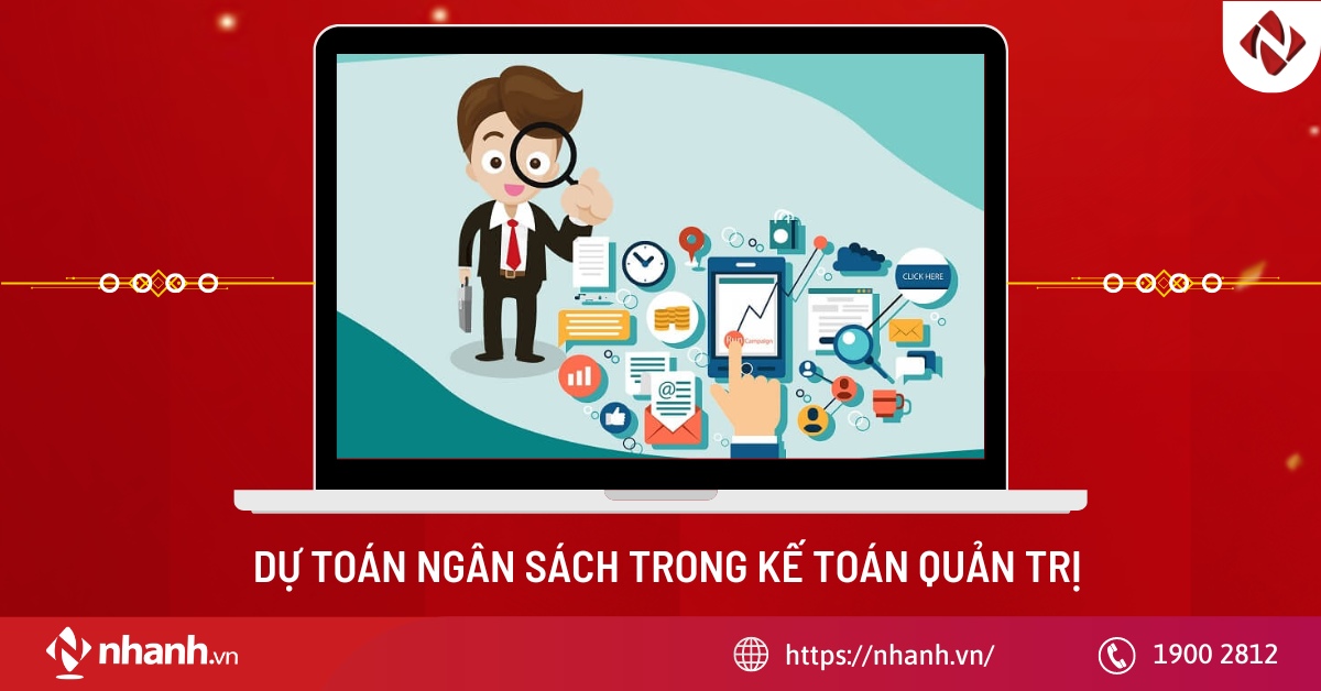 Dự toán ngân sách trong kế toán quản trị