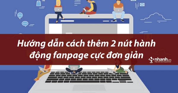 cách thêm nút hành động fanpage