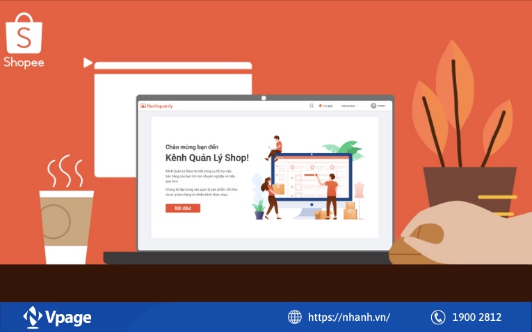 Quản lý cơ bản với Kênh quản lý Shopee