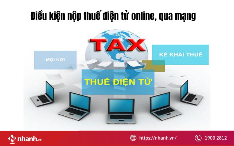 Điều kiện nộp thuế điện tử online, qua mạng