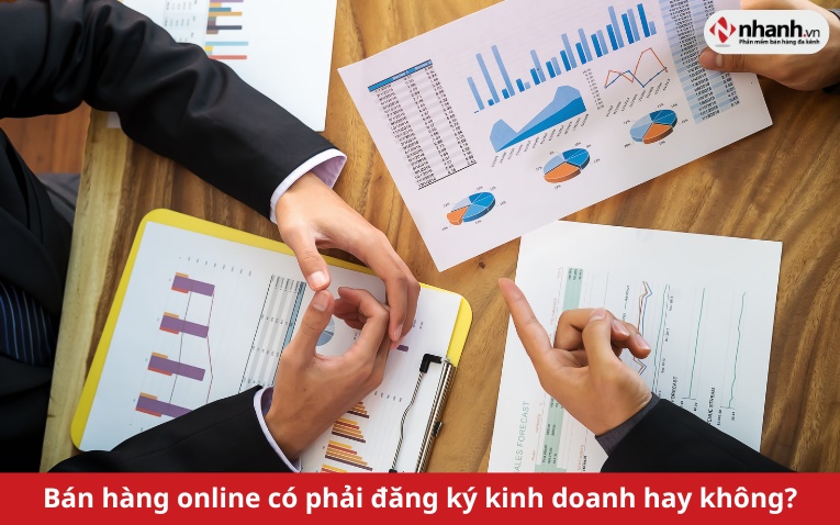 Bán hàng online có phải đăng ký kinh doanh hay không?