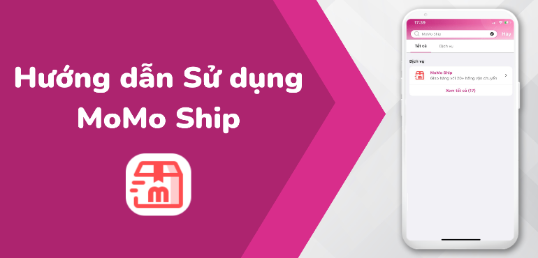 Cách Sử Dụng MoMoShip