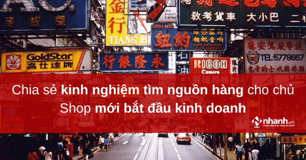 kinh nghiệm tìm nguồn hàng cho chủ shop