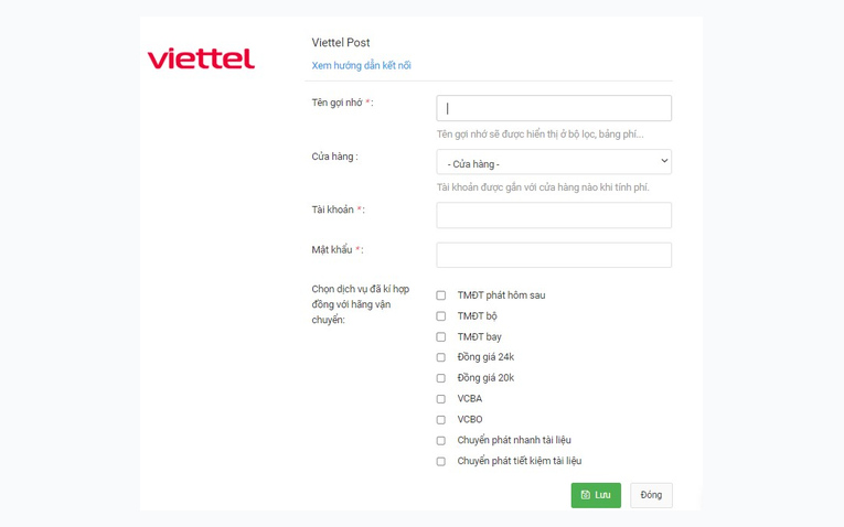 Kết nối với Viettel Post trên phần mềm Nhanh, sau đó nhân viên sẽ lấy hàng qua địa chỉ bạn khai báo