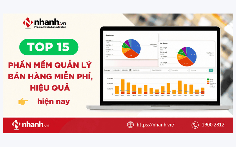 Tổng hợp 15 phần mềm quản lý bán hàng miễn phí và hiệu quả hàng đầu hiện nay