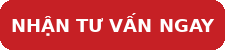 Nhận tư vấn ngay