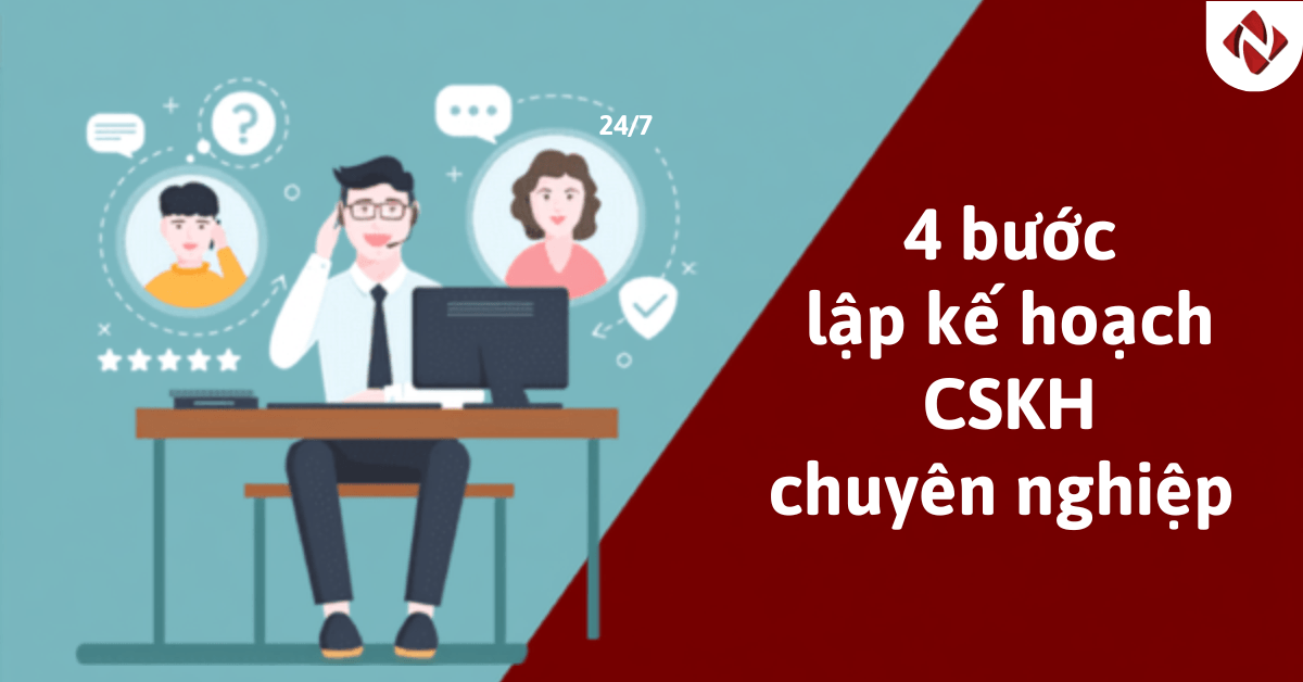 lập kế hoạch chăm sóc khách hàng